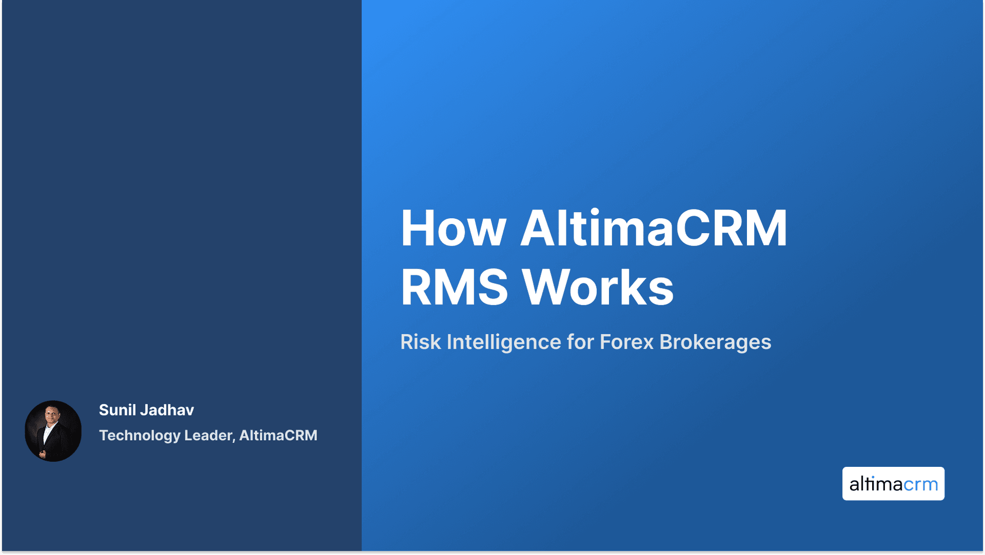 How AltimaCRM RMS Works: Risk Intelligence for Forex Brokerages