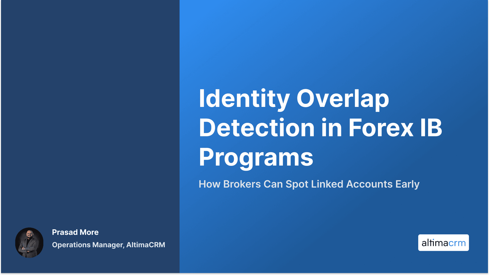 Identity Overlap Detection in Forex IB Programs: How Brokers Can Spot Linked Accounts Early