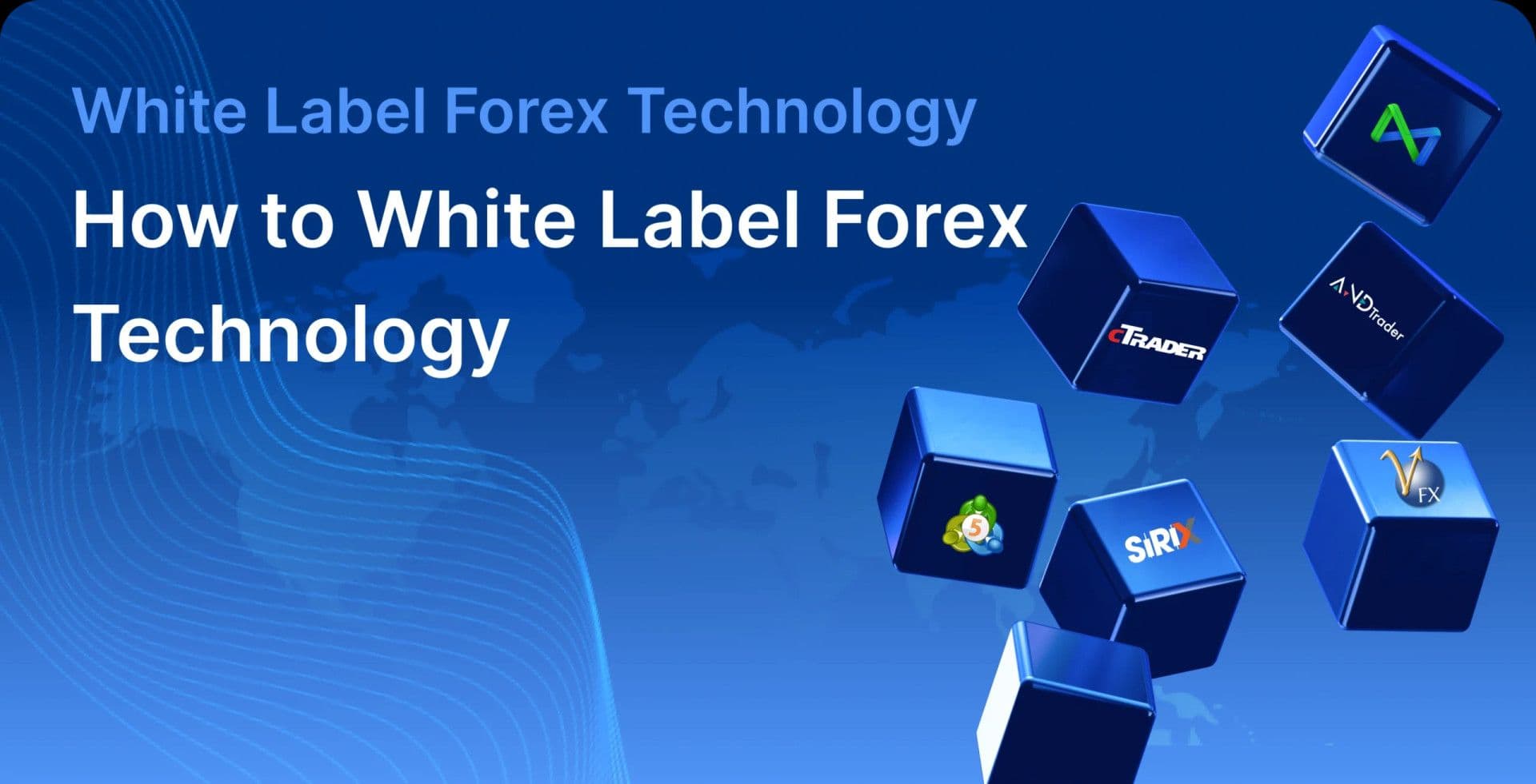 White Label Forex Technology