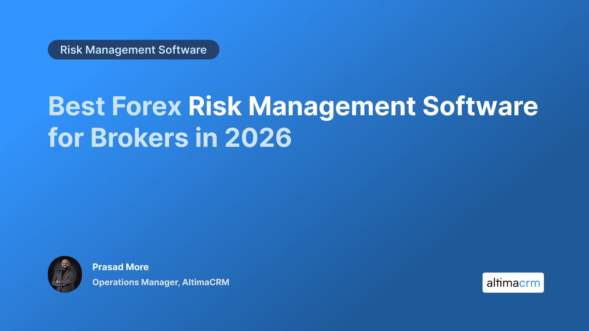 Best Forex Risk Management Software for Brokers in 2026