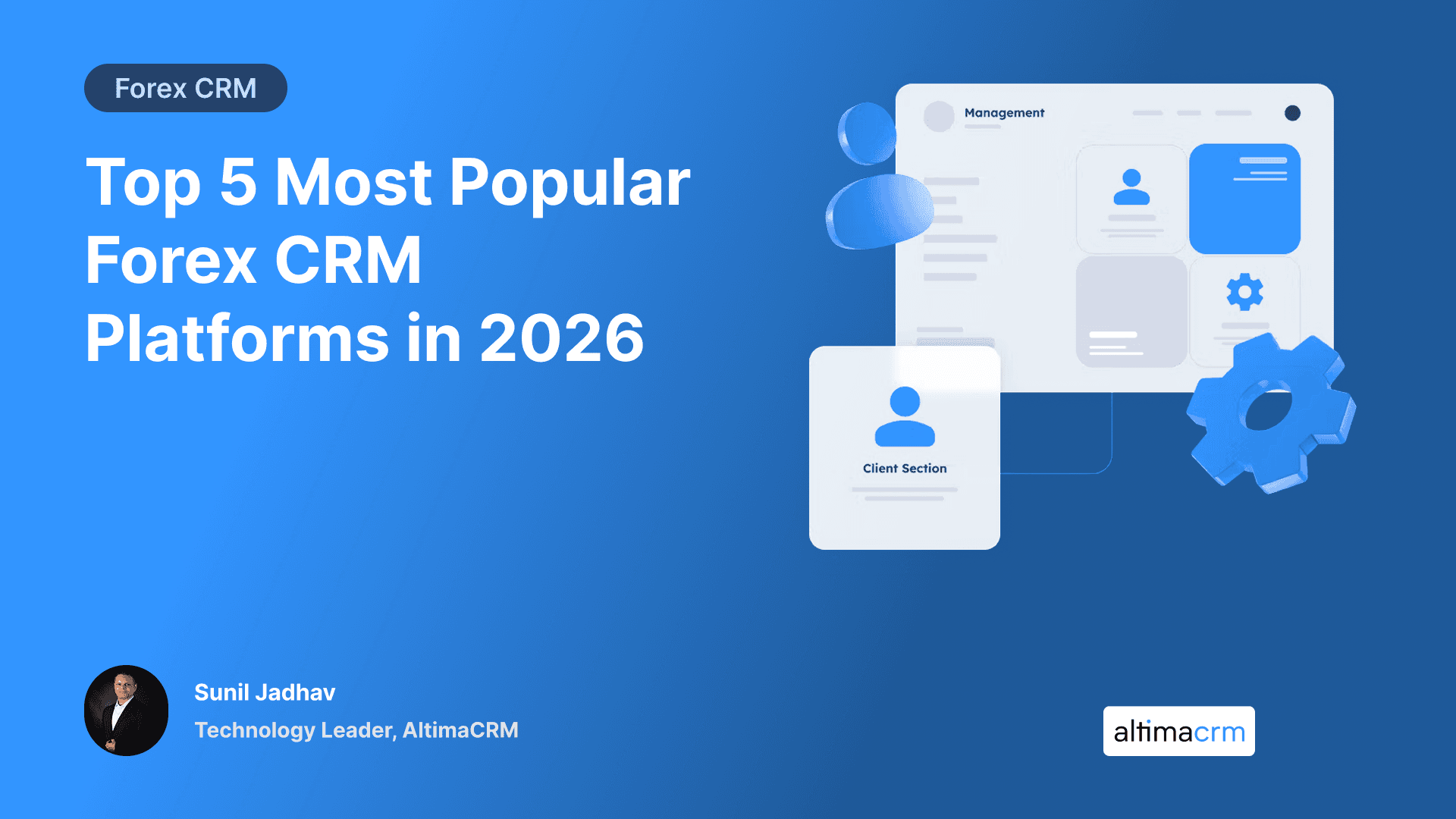 Top 5 Most Popular Forex CRM Platforms in 2026