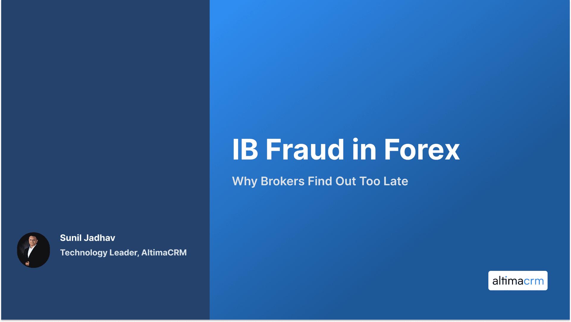IB Fraud in Forex: Why Brokers Find Out Too Late