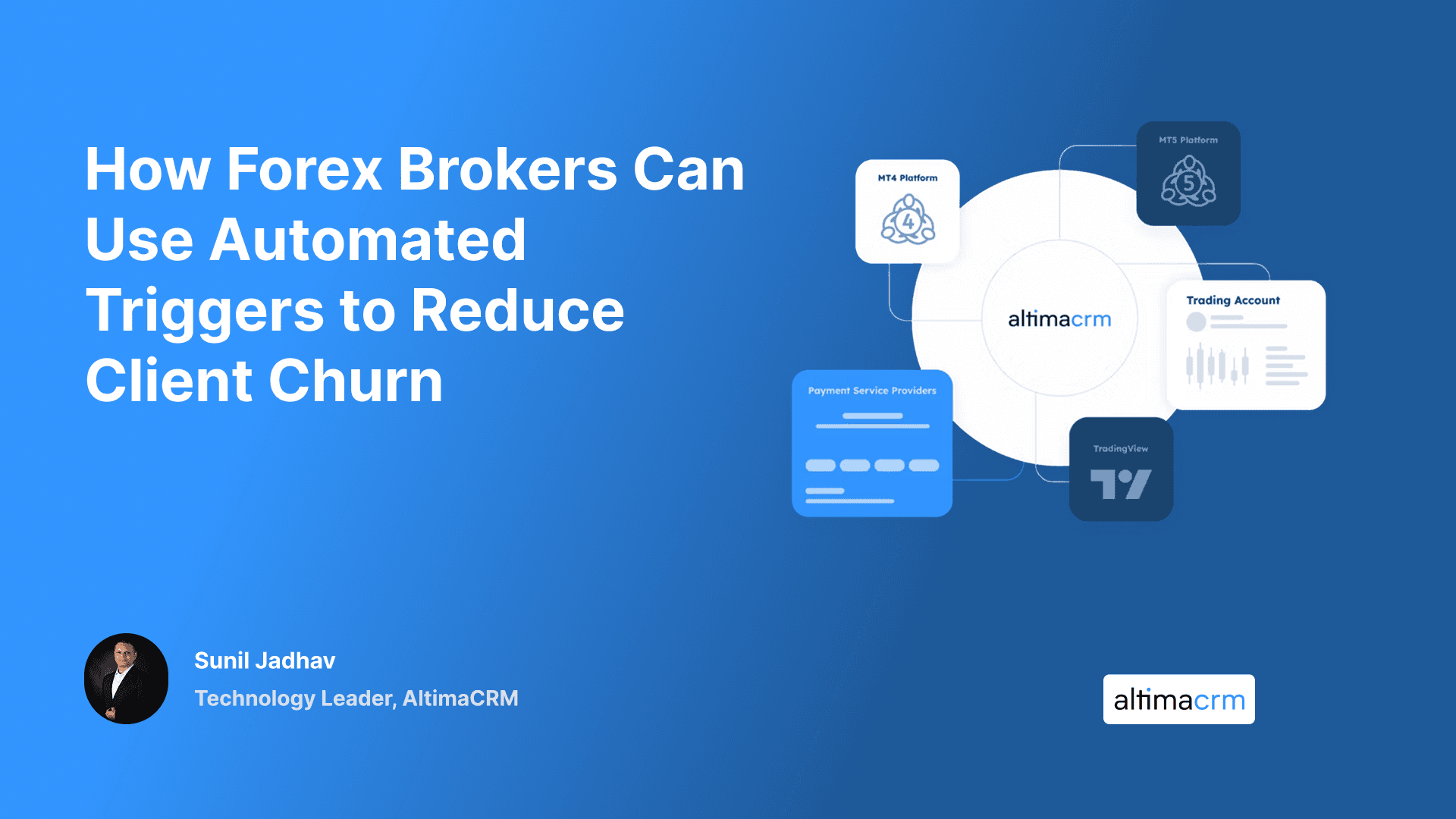 How Forex Brokers Can Use Automated Triggers to Reduce Client Churn