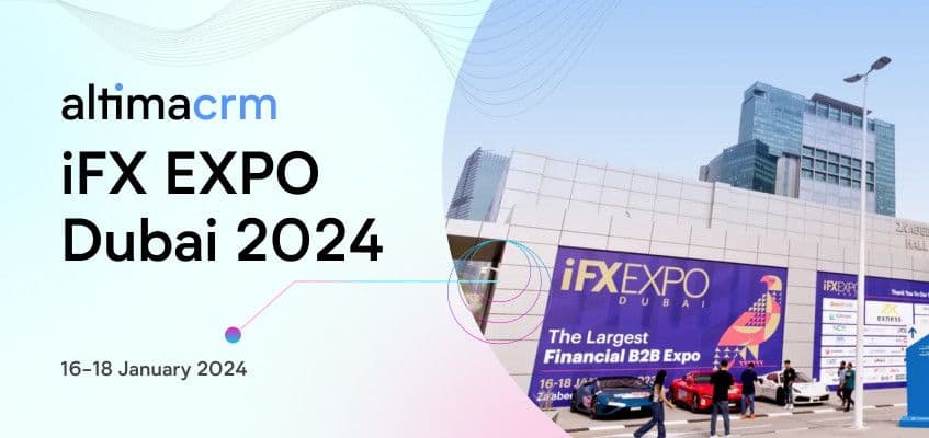 AltimaCRM Unites Innovation and Execution at iFX EXPO Dubai 2024