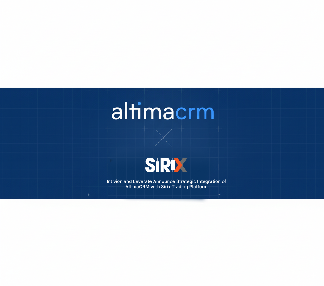 Intivion and Leverate Announce Strategic Integration of AltimaCRM with Sirix Trading Platform