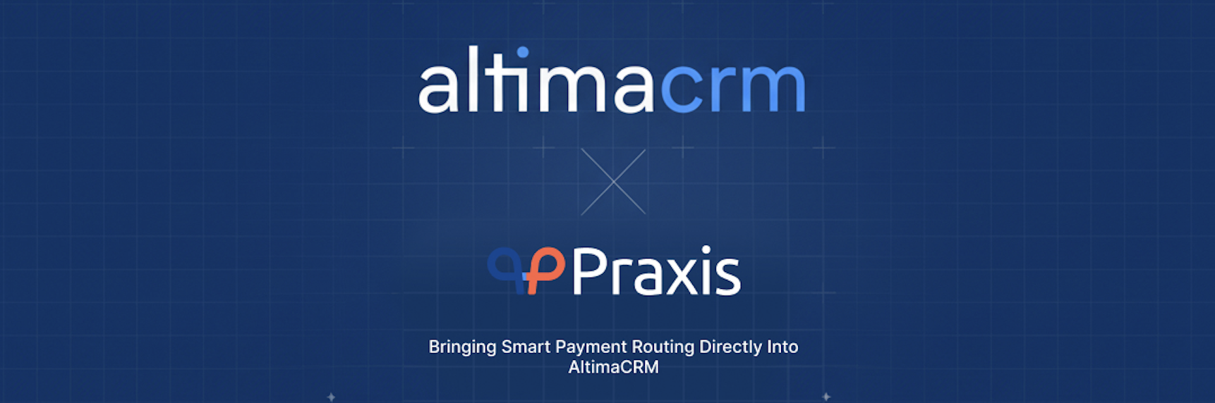 AltimaCRM Announces Integration with Praxis to Streamline Global Payments for Forex Brokers